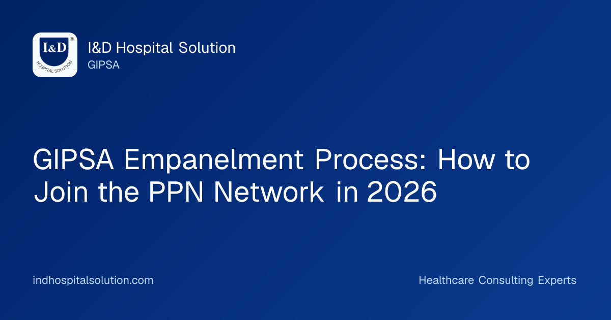 GIPSA Empanelment Process: How to Join the PPN Network in 2026